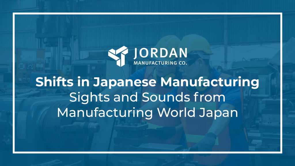 Shifts in Japanese Manufacturing Sights and Sounds from Manufacturing